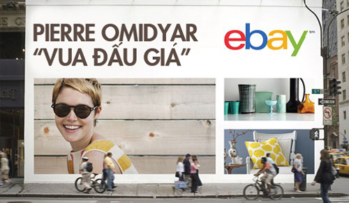 Ông chủ eBay và phép màu thành tỷ phú trong nháy mắt